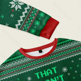 That Wasn't Very Data Driven Of You Green Ugly Christmas Sweatshirt